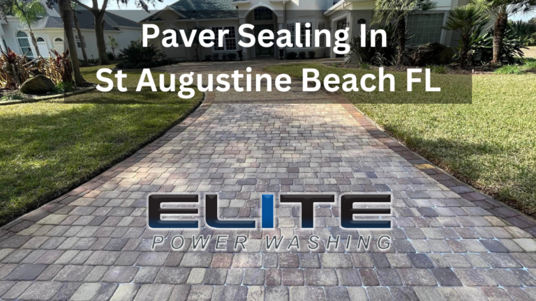 paver sealing in St Augustine Beach